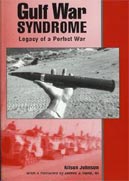 Gulf War Syndrome: Legacy of a Perfect War